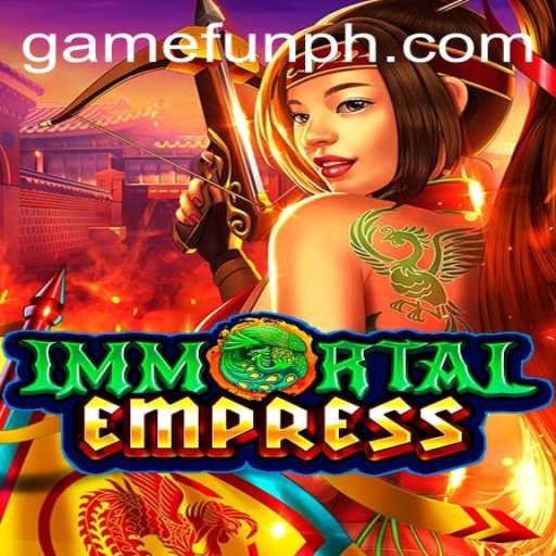 ImmortalEmpress: Dive into the World of Fantasy and Power