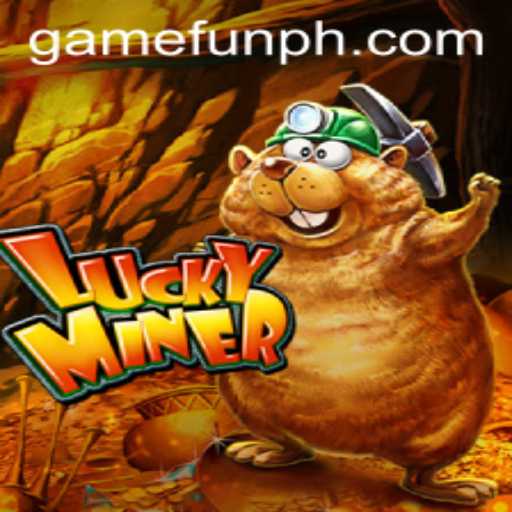 Exploring LuckyMiner: A Fun-filled Gaming Adventure with FUN.PH